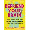 KNYGA Faith G Harper Befriend Your Brain