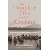 KNYGA Faizah Zakaria Camphor Tree and the Elephant