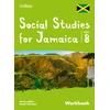 KNYGA Farah Christian Collins Social Studies for Jamaica Grade 8: Workbook