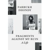 KNYGA Farrukh Dhondy Fragments against My Ruin