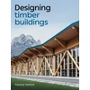 KNYGA Fausto Sanna Designing Timber Buildings