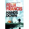 KNYGA Felix Francis Hands Down