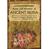 KNYGA Fernando Quesada Sanz Weapons, Warriors and Battles of Ancient Iberia