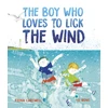 KNYGA Fiona Carswell Boy Who Loves to Lick the Wind