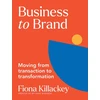 KNYGA Fiona Killackey Business to Brand