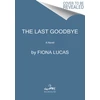 KNYGA Fiona Lucas Last Goodbye