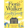 KNYGA Fiona Walker Country Secrets, A funny and sexy small-town, rural romance, the perfect feel-good Autumn read