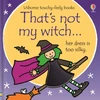 KNYGA Fiona Watt That's not my witch..., A Halloween Book for Babies and Toddlers