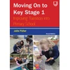 KNYGA Fisher Moving on to Key Stage 1: Improving Transition into Primary School, 2e