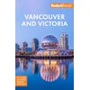 KNYGA Fodor's Travel Guides (Firm) Fodor's Vancouver & Victoria
