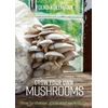 KNYGA Folko Kullman Grow Your Own Mushrooms