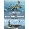 KNYGA Forsyth Robert Ju 87 Stuka vs Royal Navy Carriers