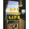 KNYGA Foster Huntington Off Grid Life