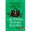 KNYGA Fran Smith Dr Potter's Private Practice, A Cozy Historical Mystery