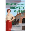 KNYGA Frances Brody Death and the Brewery Queen