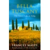 KNYGA Frances Mayes Bella Tuscany