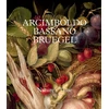 KNYGA Francesca Del Torre Scheuch Arcimboldo, Bassano, Bruegel