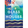 KNYGA Francesca Reece Glass Houses