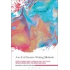 KNYGA Francesca Rendle Short A to Z of Creative Writing Methods