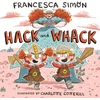 KNYGA Francesca Simon Hack and Whack