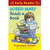 KNYGA Francesca Simon Horrid Henry Early Reader: Horrid Henry Reads A Book