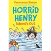 KNYGA Francesca Simon Horrid Henry School's Out