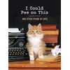 KNYGA Francesco Marciuliano I Could Pee on This: And Other Poems by Cats