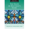 KNYGA Francis J Maloney Shape of Matthew's Story