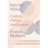 KNYGA Francis Mulhern Into the Melee