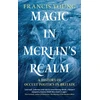 KNYGA Francis Young Magic in Merlin's Realm