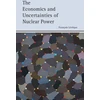 KNYGA Francois Leveque Economics and Uncertainties of Nuclear Power