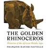 KNYGA Francois Xavier Fauvelle Golden Rhinoceros