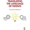 KNYGA Francoise Herrmann Translating the Language of Patents