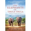 KNYGA Francoise Malby Anthony Elephants of Thula Thula