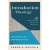 KNYGA Frank D Macchia Introduction to Theology – Declaring the Wonders of God