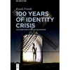 KNYGA Frank Furedi 100 Years of Identity Crisis