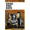 KNYGA Frank Gogol Dead End Kids: The Suburban Job