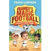 KNYGA Frank Lampard Frankie's Magic Football: Olympic Flame Chase