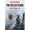 KNYGA Frank Mcdonough Hitler Years - Disaster 1940 - 1945