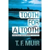 KNYGA Frank Muir Tooth for a Tooth