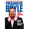 KNYGA Frankie Boyle Work! Consume! Die!