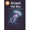 KNYGA Franklin Watts Reading Champion: Animals that Glow