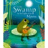 KNYGA Frann Preston Gannon In the Swamp by the Light of the Moon