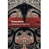 KNYGA Franz Boas Anthropology and Modern Life