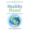 KNYGA Fred Hageneder Earth Spirit: Healthy Planet