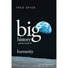 KNYGA Fred Spier Big History and the Future of Humanity