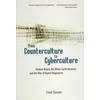 KNYGA Fred Turner From Counterculture to Cyberculture