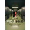 KNYGA Frederic G Reamer On the Parole Board