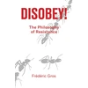 KNYGA Frederic Gros Disobey!
