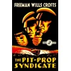 KNYGA Freeman Wills Crofts Pit-Prop Syndicate